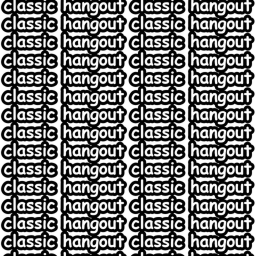Classic Hangout [cool game]