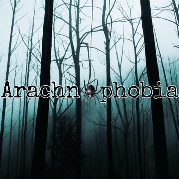 Arachnophobia