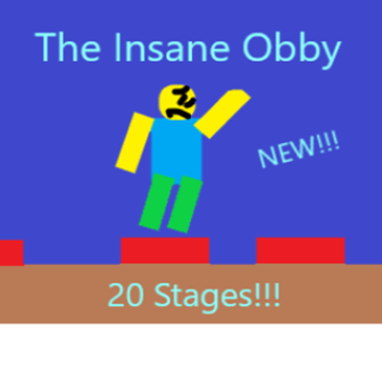 The Insane Obby (NEW!!!(20 Stages!!!)