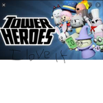 tower heroes please join
