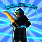 BigxJuice's Fandom!