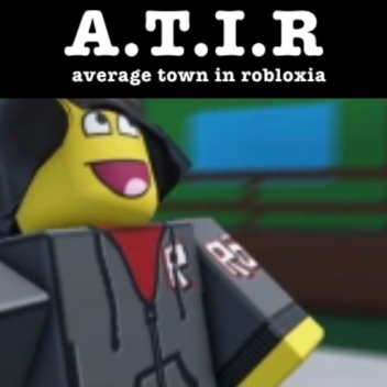 Average Town In Robloxia