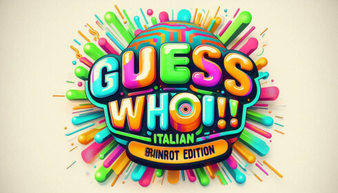 GUESS WHO!? (BRAINROT)