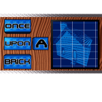 Once Upon A Brick