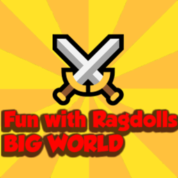 FUN WITH RAGDOLLS BIG WORLD {beta}
