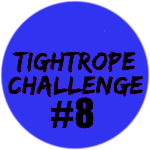 Tightrope Challenge 8