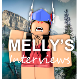 Melly's| Interviews