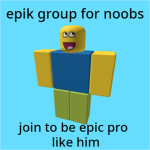 epik group for noobs