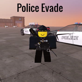 Police Evade 