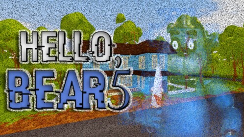 🏡 HELLO BEAR5