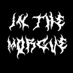IN THE MORGUE