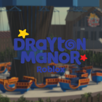 |Drayton Manor Roblox