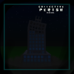 Collective Perish Development Team