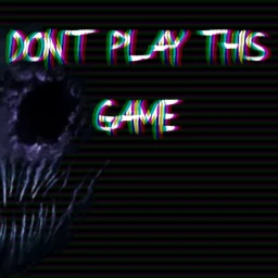 WARNING: SUPER SCARY! Don't Play This Game icon