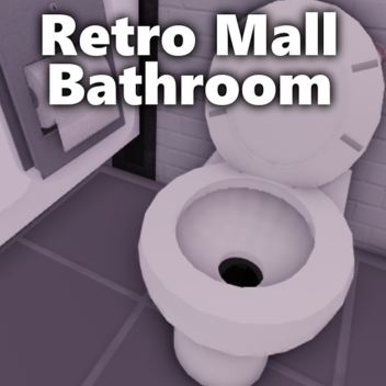 Retro Mall Bathroom Simulator