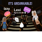 ʚ UNSINKABLE ɞ