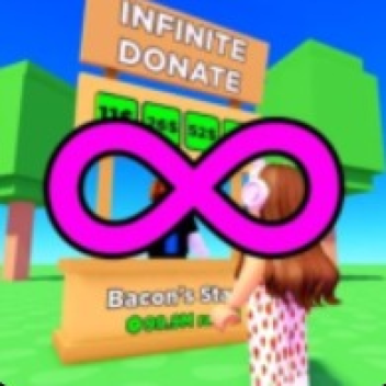 PLS DONATE BUT INFINITE 💸
