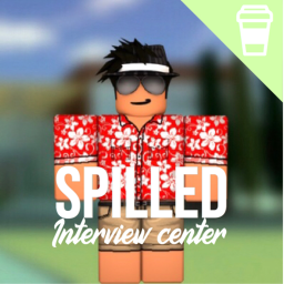 Spilled' Interview Center | V1