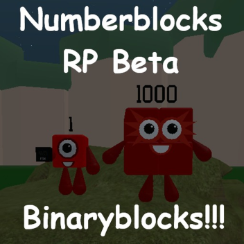 Binaryblocks!!!!! Numberblocks RP ( Beta )