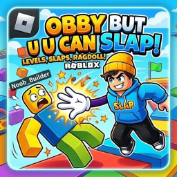 Obby But U Can Slap!