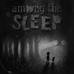 Among the Sleep - Group Group Thumbnail
