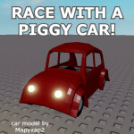 [UPDATE!] Race with a piggy car