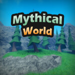 [Open Source] Mythical World