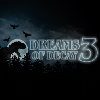 Dreams of Decay | VOL. III | REVAMP | Burger Place