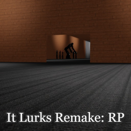 It Lurks Remake: RP | PRE \ 0.0.4 | + FREE ADMIN