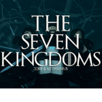 The Seven Kingdoms : Awakens