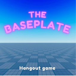 🌎 The Baseplate