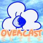 ~Overcast Skies~