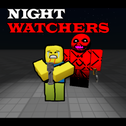 [🔦] Night Watchers