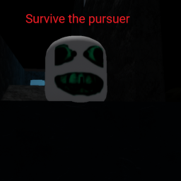 Survive pursuer [Beta]