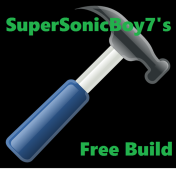 SuperSonicBoy7's Free Build *100+ Place Visits!*