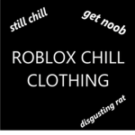 Roblox Chill Clothing