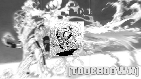 [TOUCHDOWN]