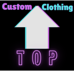 TOP Custom Clothing