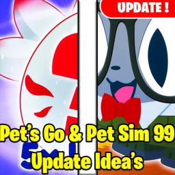 [Update 6] Pet Simulator 99 & Pet Go Update Idea's