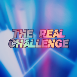 The Real Challenge