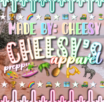 - Cheesy’s apparel -