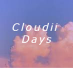 Ｃｌｏｕｄｉｉ Ｄａｙｓ