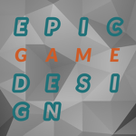 Epic Game Design