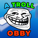 A TROLL OBBY