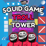 Squid Game 3 Troll Tower