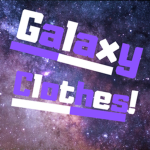 Galaxy Clothes!