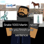 Snake 1000 Martin