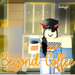 Beyond Coffee