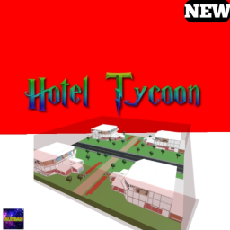 [NEW] 🏨Hotel Tycoon🏨