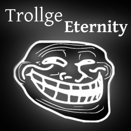 Trollge Eternity